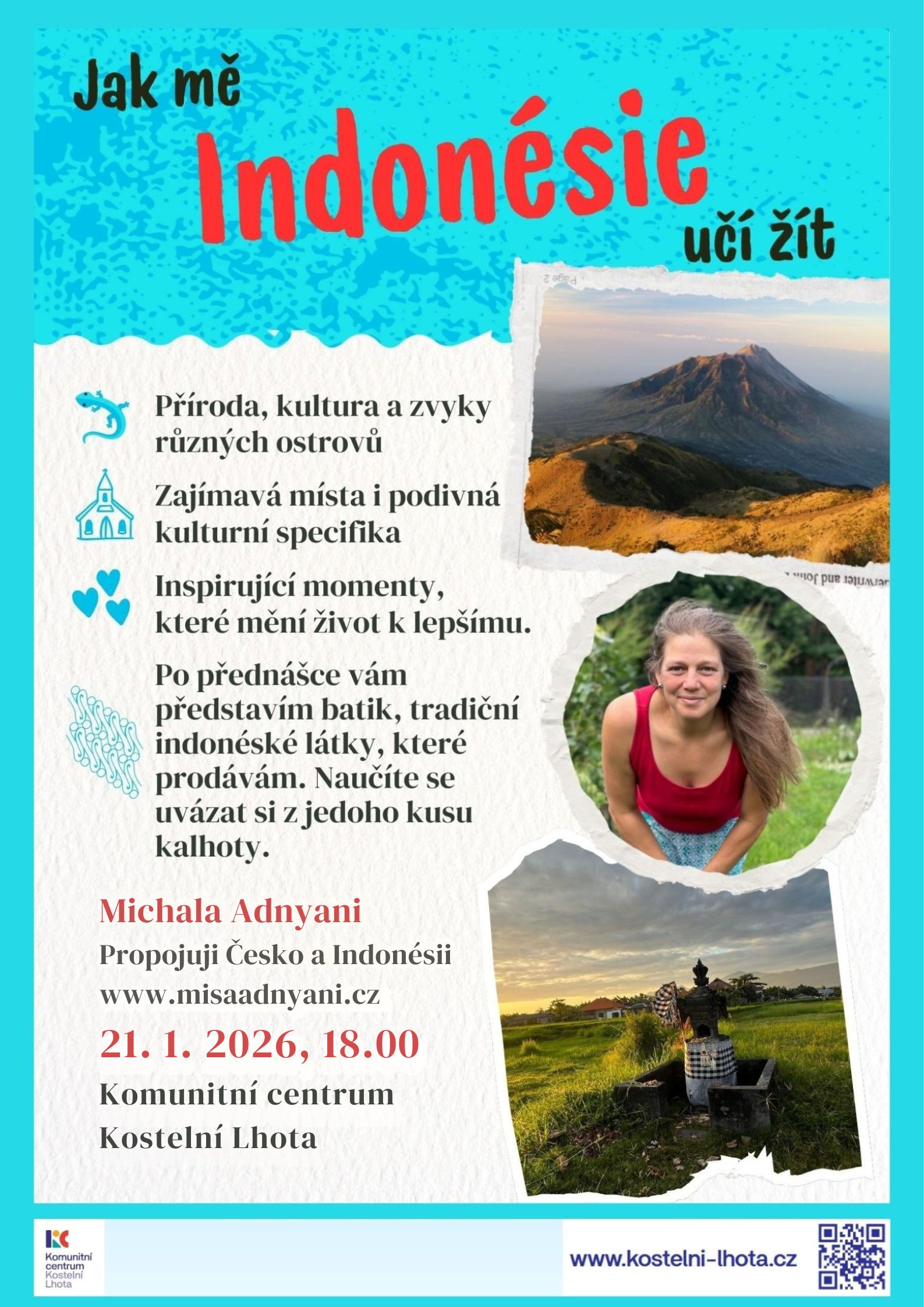 Michala Adnyani Propojuji Česko a Indonésii www.misaadnyani.cz 21. 1. 2026, 18.00 Komunitní centrum Kostelní Lhota.jpg